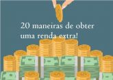 20 Maneiras de obter uma renda extra